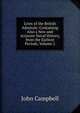 Lives of the British Admirals: Containing Also a New and Accurate Naval History, from the Earliest Periods, Volume 2, Campbell, John 