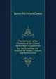 The Methods of the Chemists of the United States Steel Corporation for the Sampling and Analysis of Fluxes, Cinders, and Refractories, James McIntyre Camp 