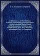 A Dictionary of the Military Science: Containing an Explanation of the Principal Terms Used in Mathematics, Artillery, and Fortification; and . Pay, Pensions, Allowances, Etc.; a Comparat, E S. Norman Campbell 