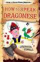 How to Speak Dragonese (How to Train Your Dragon Series #3), Cowell, Cressida 
