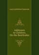 Addresses to Children, On the Beatitudes, Lucy Lyttelton Cameron 