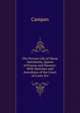 The Private Life of Marie Antoinette, Queen of France and Navarre: With Sketches and Anecdotes of the Court of Louis Xvi., Campan 