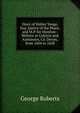 Diary of Walter Yonge, Esq: Justice of the Peace, and M.P. for Honiton : Written at Colyton and Axminster, Co. Devon, from 1604 to 1628, George Roberts 