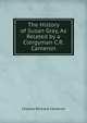The History of Susan Gray, As Related by a Clergyman C.R. Cameron., Charles Richard Cameron 