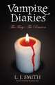 Vampire Diaries 2: The Fury & The Reunion (Books 3 & 4), L. J. Smith 