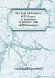 The Sale of Authors: A Dialogue, in Imitation of Lucian's Sale of Philosophers, Archibald Campbell 