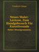 Neues Maler-Lexicon, Zum Handgebrauch Fr Kunstfreunde.. Nebst Monogrammen., Friedrich Campe 