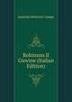 Robinson Il Giovine (Italian Edition), Joachim Heinrich Campe 