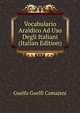 Vocabulario Araldico Ad Uso Degli Italiani (Italian Edition), Guelfo Guelfi Camajani 