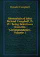 Memorials of John Mcleod Campbell, D.D.: Being Selections from His Correspondence, Volume 1, Donald Campbell 