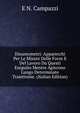 Dinamometri: Apparecchi Per Le Misure Delle Forze E Del Lavoro Da Questi Eseguito Mentre Agiscono Lungo Determinate Traiettonie. (Italian Edition), E N. Campazzi 