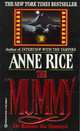 Mummy or Ramses the Damned. Rice / Мумия, или Рамзес Проклятый, Энн Райс 
