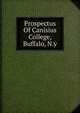 Prospectus Of Canisius College, Buffalo, N.y, 