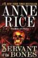 Servant of the Bones, Rice, Anne 