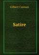 Satire, Cannan Gilbert 