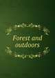 Forest and outdoors, 