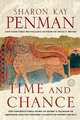 Time and Chance (Eleanor of Aquitaine Series #2), Sharon Kay Penman 