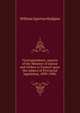 Correspondence, reports of the Minister of Justice and Orders in Council upon the subject of Provincial legislation, 1899-1900;, William Egerton Hodgins 