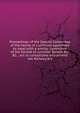 Proceedings of the Special Committee of the House of Commons appointed to meet with a similar committee of the Senate to consider Senate Bill B2, . act to consolidate and amend the Railway Act, 