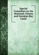 Special Committee on the Montreal, Ottawa and Georgian Bay Canal, 