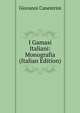 I Gamasi Italiani: Monografia (Italian Edition), Giovanni Canestrini 