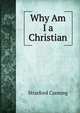 Why Am I a Christian, Stratford Canning 