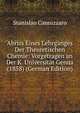 Abriss Eines Lehrganges Der Theoretischen Chemie: Vorgetragen an Der K. Universitat Genua (1858) (German Edition), Stanislao Cannizzaro 