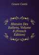 Histoire Des Italiens, Volume 8 (French Edition), Cesare Cantu 