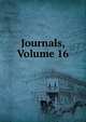 Journals, Volume 16, 