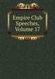 Empire Club Speeches, Volume 17, 