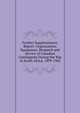 Further Supplementary Report: Organization, Equipment, Despatch and Service of Canadian Contingents During the War in South Africa, 1899-1902, 