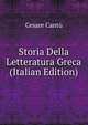 Storia Della Letteratura Greca (Italian Edition), Cesare Cantu 