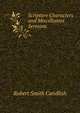 Scripture Characters and Miscellanies Sermons., Robert Smith Candlish 