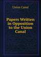 Papers Written in Opposition to the Union Canal, Union Canal 