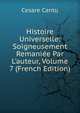 Histoire Universelle: Soigneusement Remani?e Par L'auteur, Volume 7 (French Edition), Cesare Cantu 