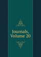 Journals, Volume 20, 