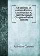 Un'amicizia Di Antonio Canova: Lettere Di Lui Al Conte Leopoldo Cicognara (Italian Edition), Antonio Canova 