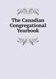 The Canadian Congregational Yearbook, 