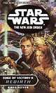 Star Wars: The New Jedi Order: Edge of Victory II: Rebirth, Greg Keyes 