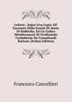 Lettera . Sopra Una Copia All' Encausto Della Scuola Di Atene Di Raffaello, Ed Un Codice Membranaceo Di Ferdinando Cordubense De Consultandi Ratione (Italian Edition), Francesco Cancellieri 