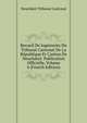 Recueil De Jugements Du Tribunal Cantonal De La Republique Et Canton De Neuchatel: Publication Officielle, Volume 4 (French Edition), Neuchatel Tribunal Cantonal 
