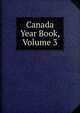 Canada Year Book, Volume 3, 