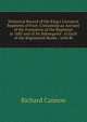 Historical Record of the King's Liverpool Regiment of Foot: Containing an Account of the Formation of the Regiment in 1685 and of Its Subsequent . in Each of the Regimental Ranks ; with Bi, Cannon, Richard, 1779-1865 