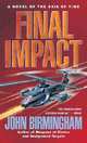 Final Impact (Axis of Time, Book 3), Birmingham, John 