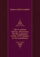 Life in a Risen Saviour, Discourses On the Argument of the 15Th Chapter of 1St Corinthians, Robert Smith Candlish 