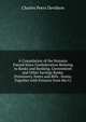 A Compilation of the Statutes Passed Since Confederation Relating to Banks and Banking, Government and Other Savings Banks, Promissory Notes and Bills . Scotia, Together with Extracts from the Cr, Charles Peers Davidson 