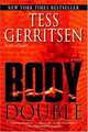 Body Double (Rizzoli and Isles Series #4), Gerritsen, Tess 