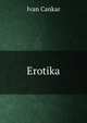 Erotika, Ivan Cankar 