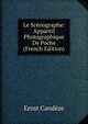 Le Scenographe: Appareil Photographique De Poche (French Edition), Ernst Candeze 