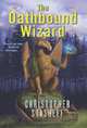 The Oathbound Wizard (The Wizard in Rhyme), Кристофер Сташеф, Christopher Stasheff 